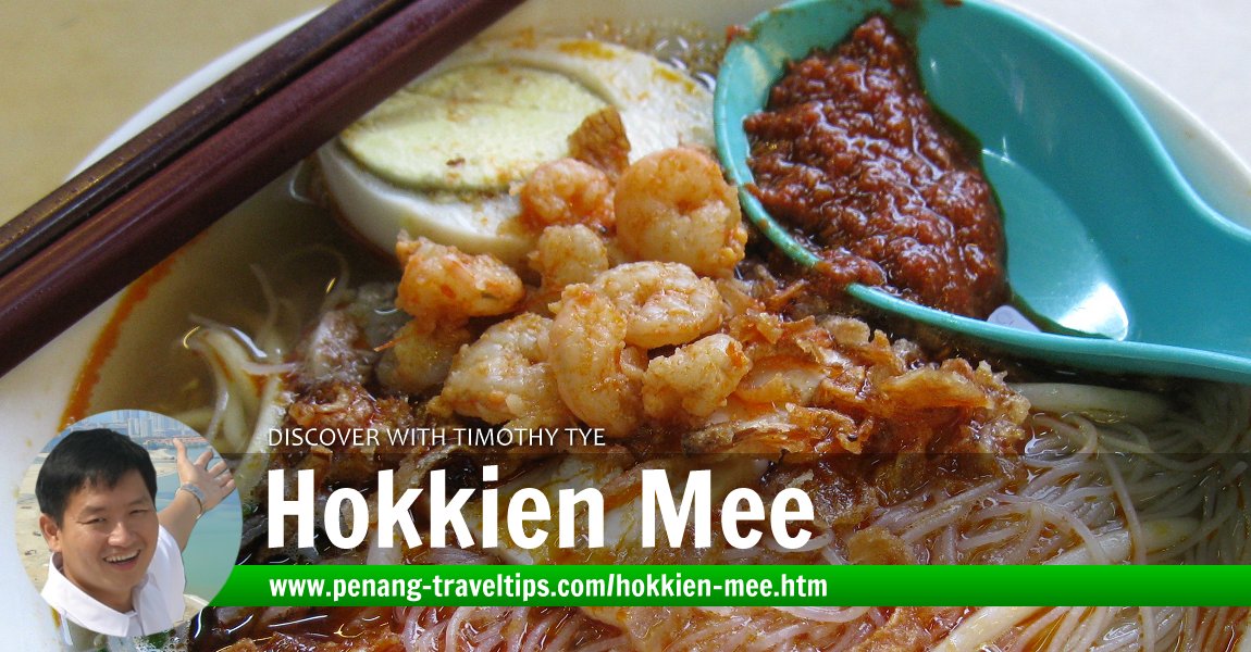 Everything about the Penang-style Hokkien Mee