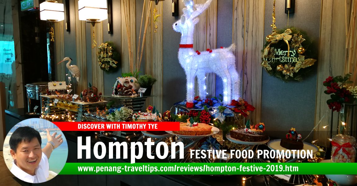 Festive Food Preview, Hompton Hotel Penang