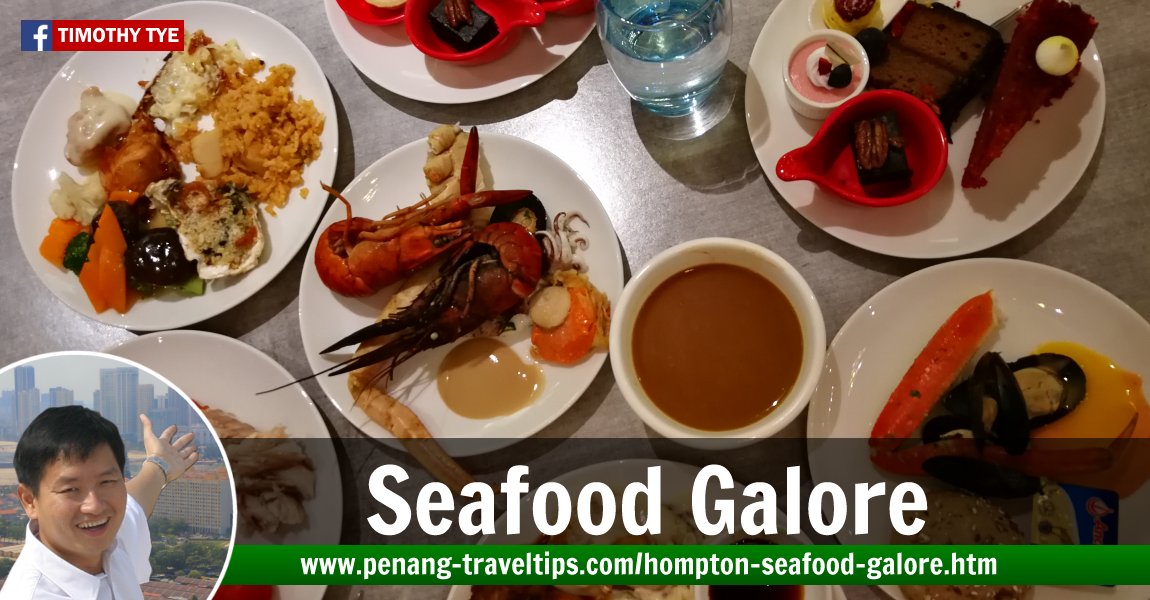 Seafood Galore Buffet Dinner at Hompton Hotel