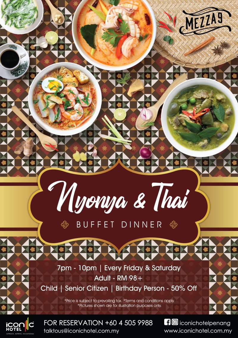 Nyonya & Thai Buffet Dinner at Iconic Hotel