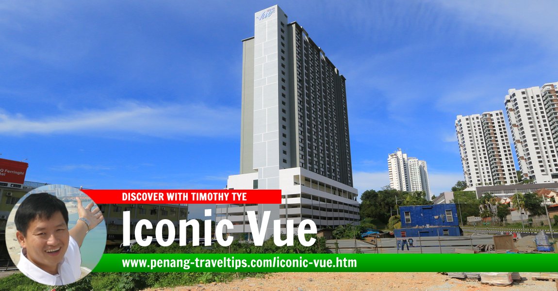 Iconic Vue, Batu Ferringhi