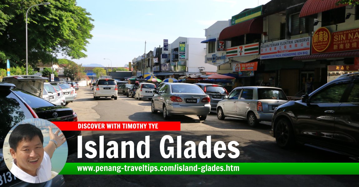 Island Glades, Penang