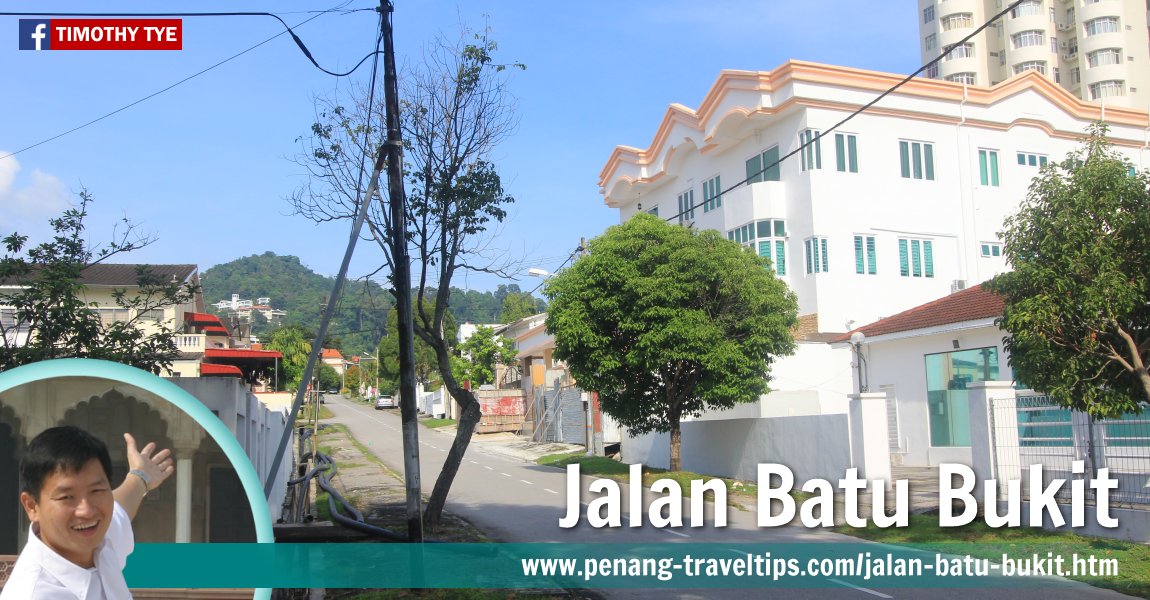 Jalan Batu Bukit, Tanjong Tokong, Penang