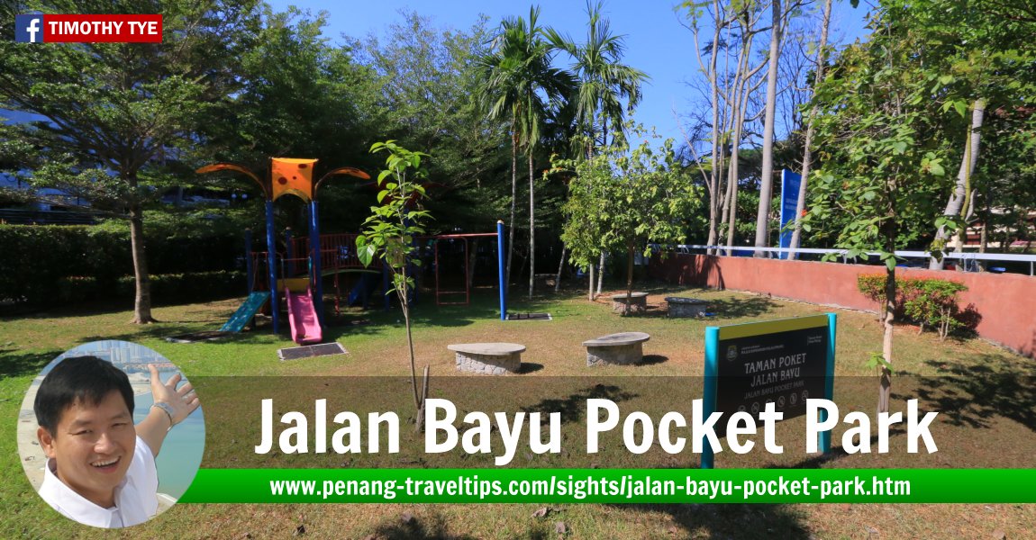 Jalan Bayu Pocket Park, Batu Ferringgi, Penang