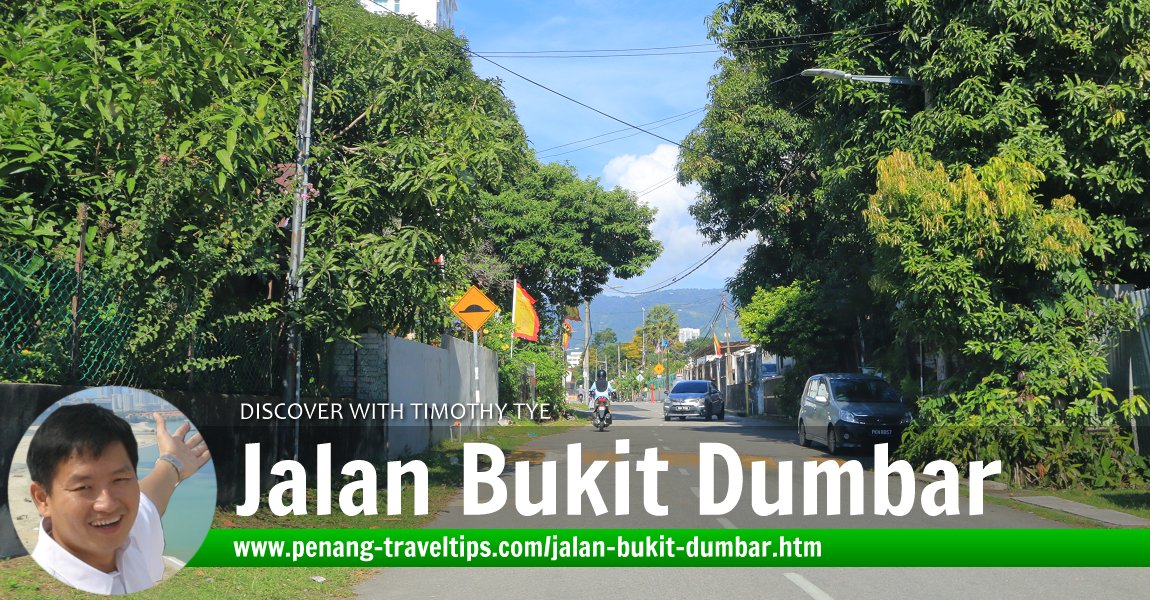 Jalan Bukit Dumbar, Jelutong, Penang