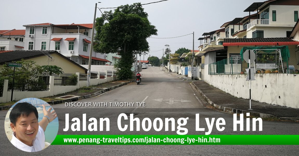 Jalan Choong Lye Hin, Tanjong Tokong, Penang
