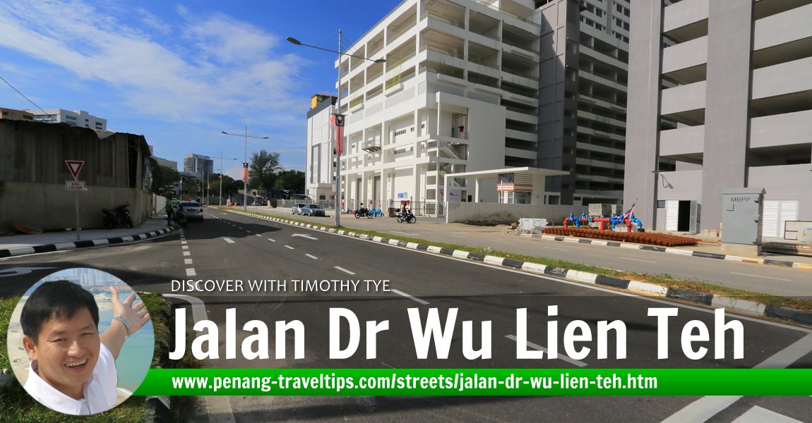 Jalan Dr Wu Lien Teh, George Town, Penang
