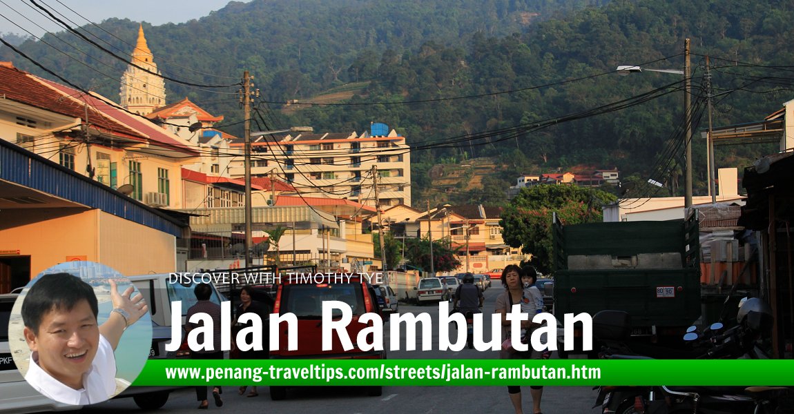 Jalan Rambutan, Ayer Itam, Penang