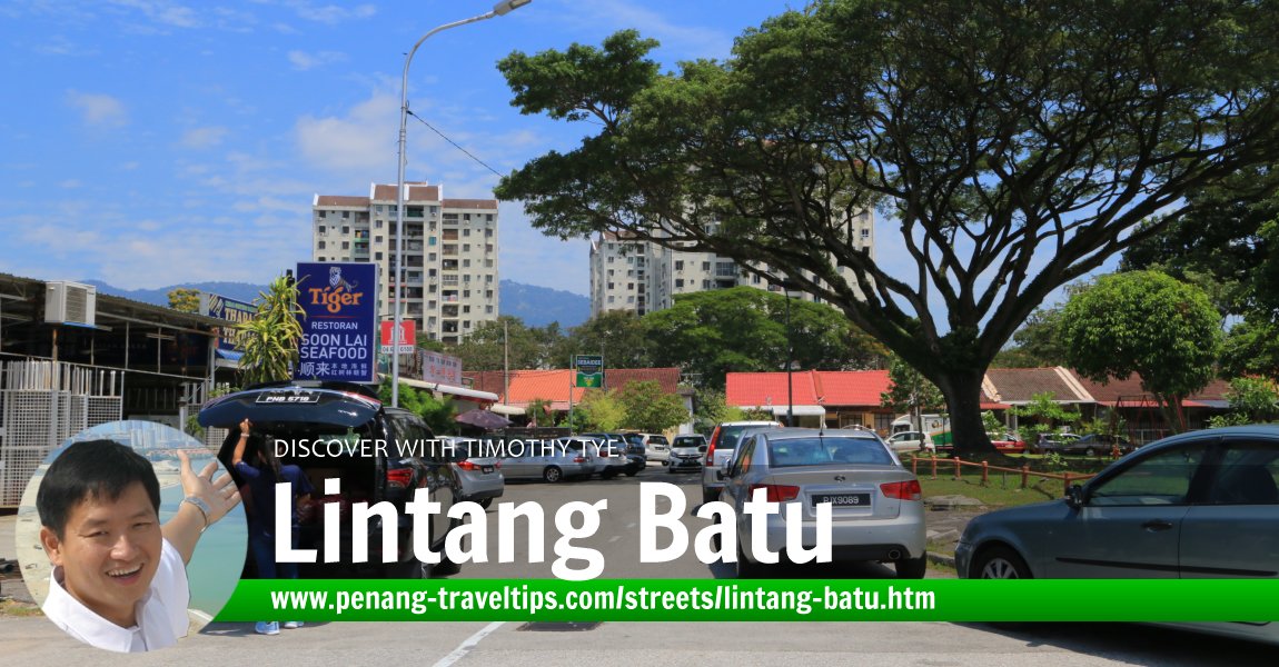 Lintang Batu, Penang