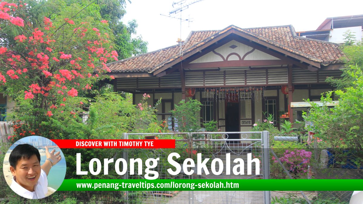 Lorong Sekolah, Jelutong, Penang