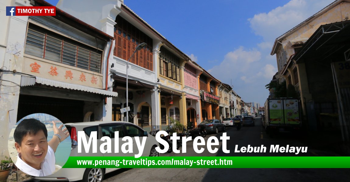 Malay Street, George Town, Penang