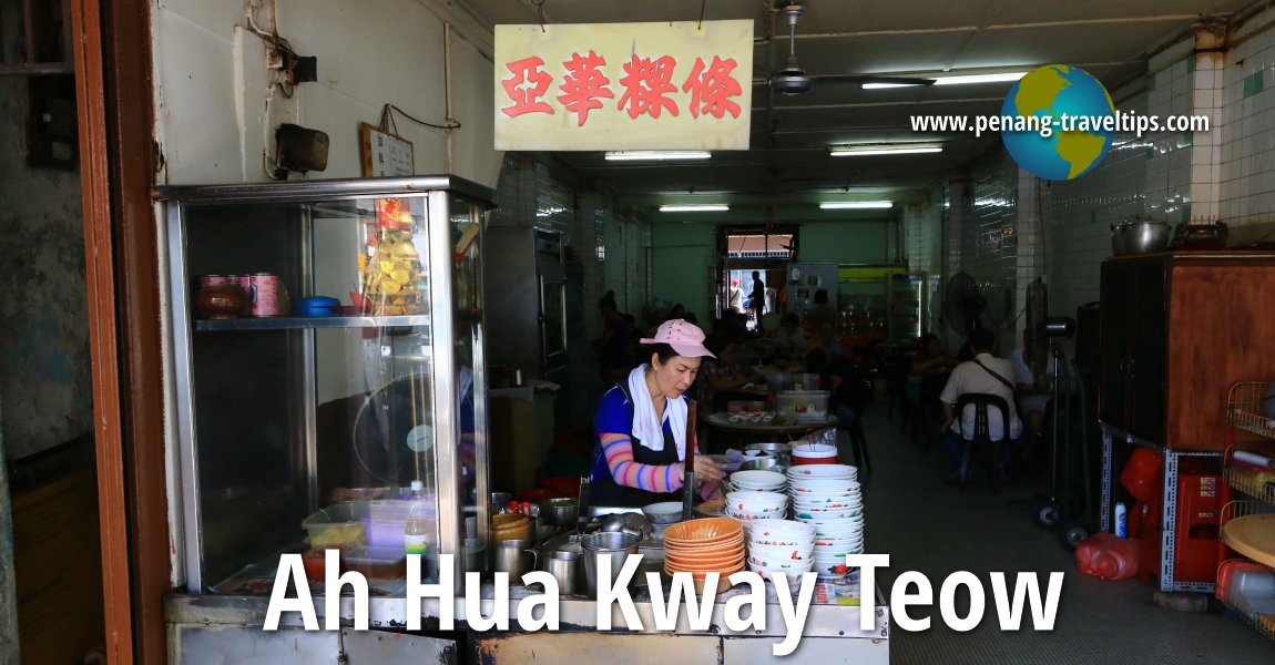 Ah Hua Kway Teow, Johor Bahru