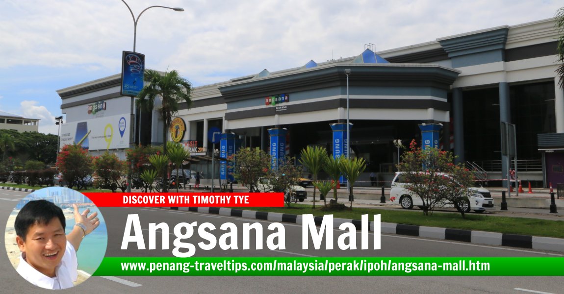 Angsana Mall, Ipoh