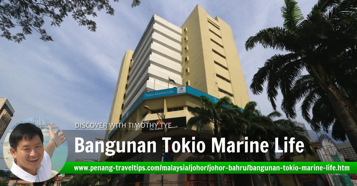 Bangunan Tokio Marine Life, Johor Bahru