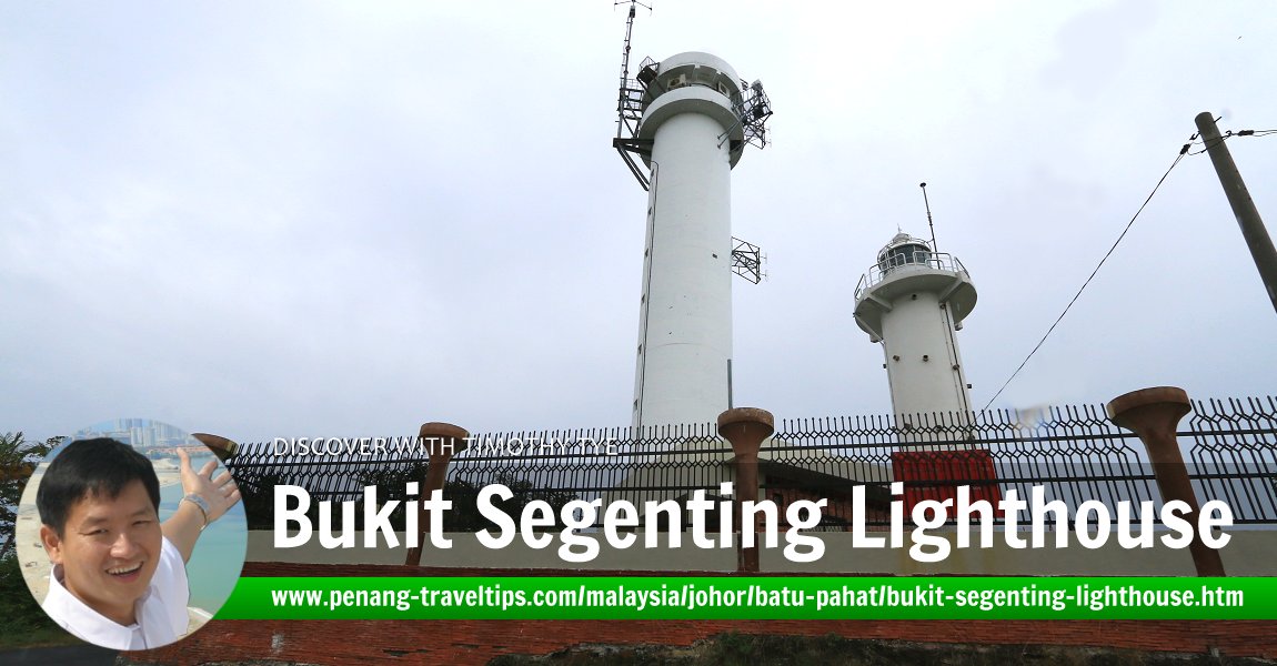 Bukit Segenting Lighthouse, Batu Pahat