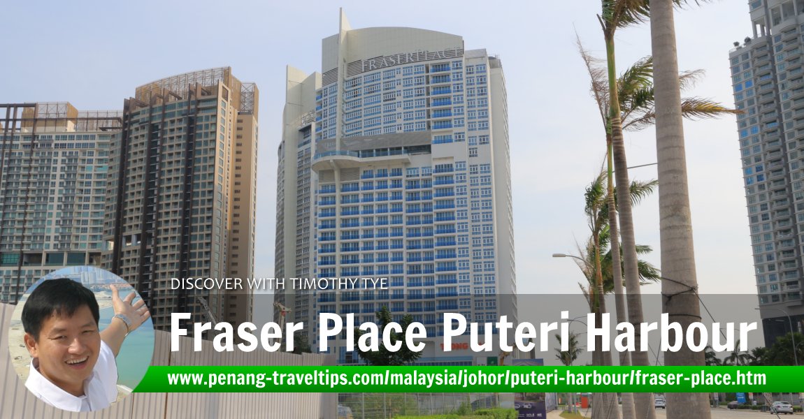 Fraser Place Puteri Harbour