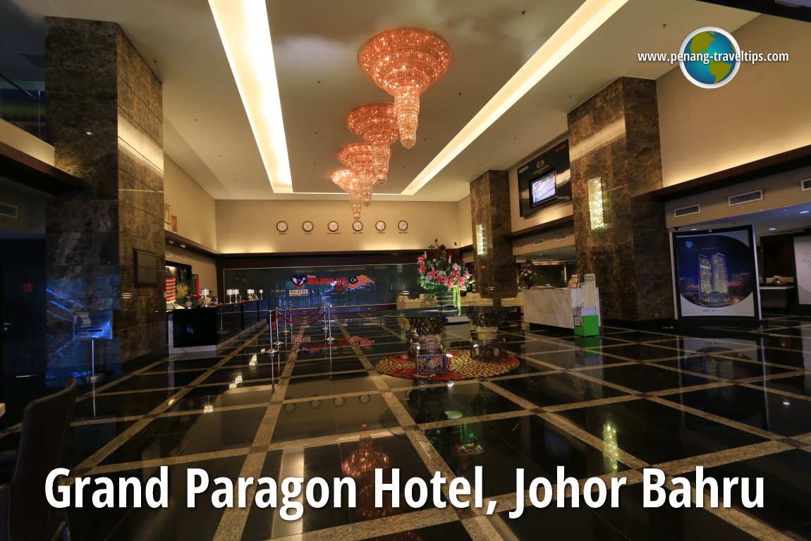 Grand Paragon Hotel, Johor Bahru