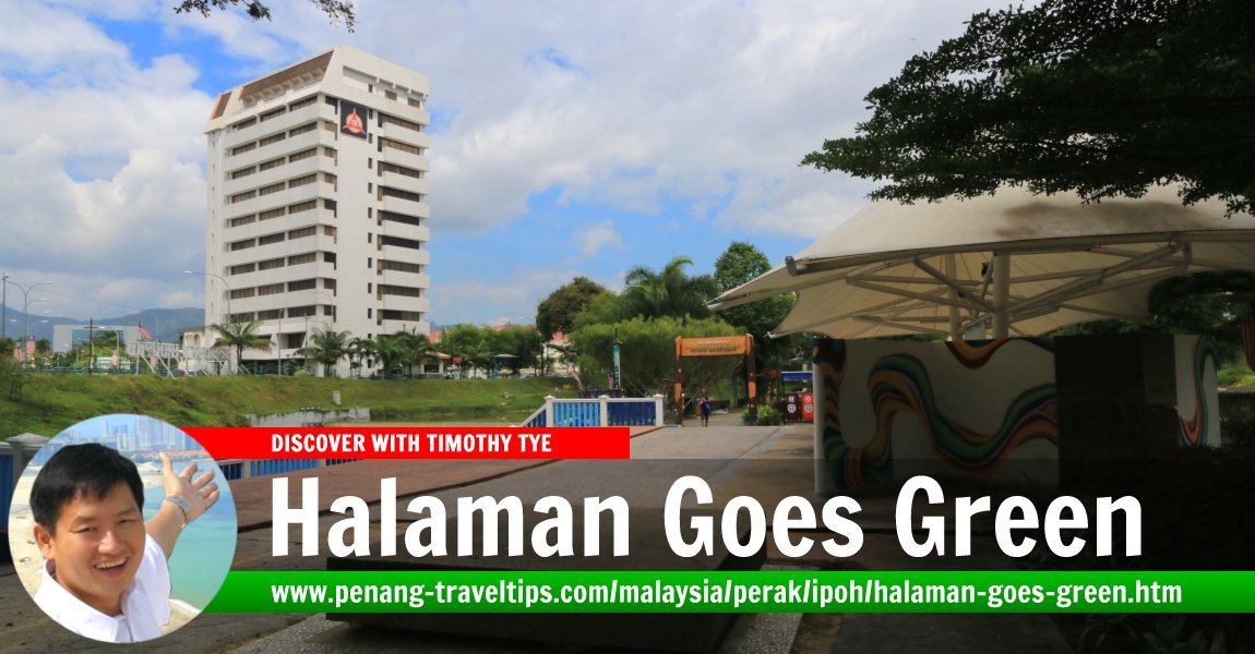 Halaman Goes Green, Ipoh