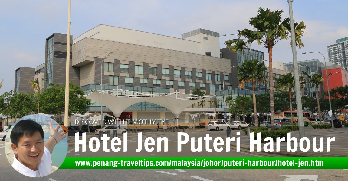 Hotel Jen Puteri Harbour