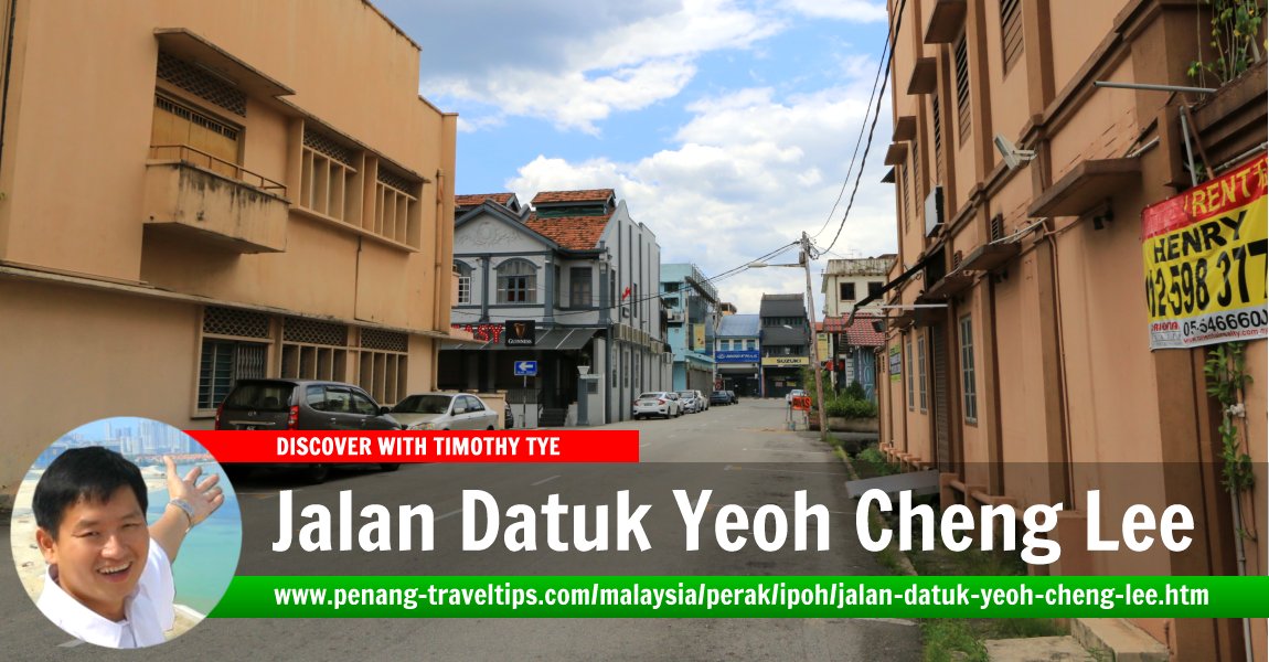 Jalan Datuk Yeoh Cheng Lee, Ipoh