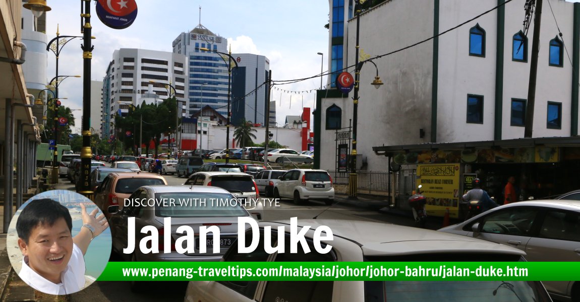 Jalan Duke, Johor Bahru