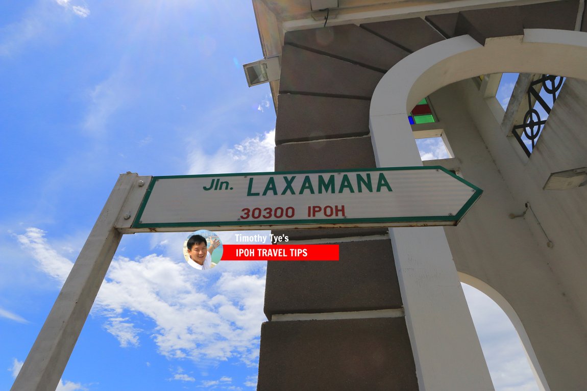 Jalan Laxamana, Ipoh