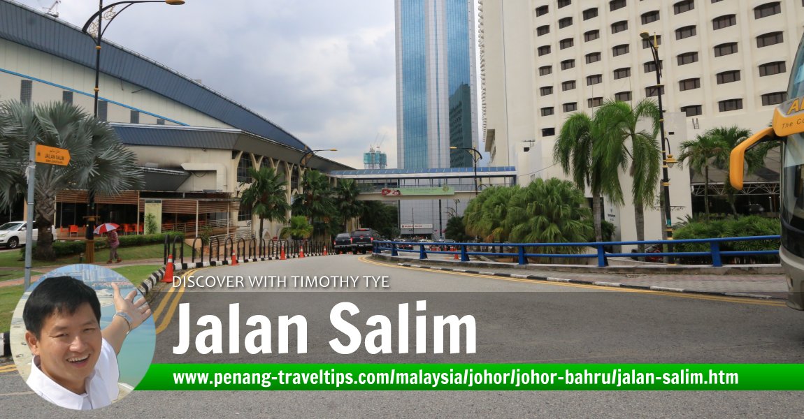 Jalan Salim, Johor Bahru