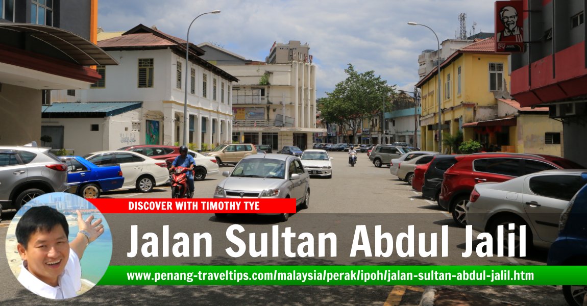 Jalan Sultan Abdul Jalil, Ipoh