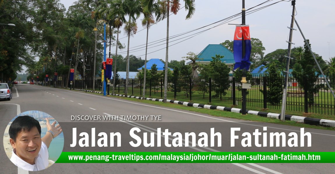 Jalan Sultanah Fatimah, Muar