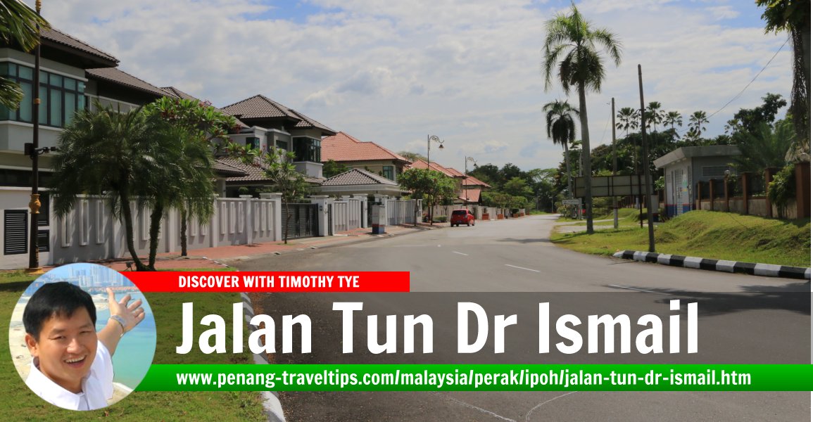 Jalan Tun Dr Ismail, Ipoh, Perak