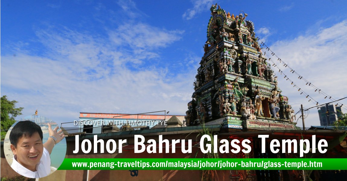Johor Bahru Glass Temple (Arulmigu Sri Rajakaliamman)