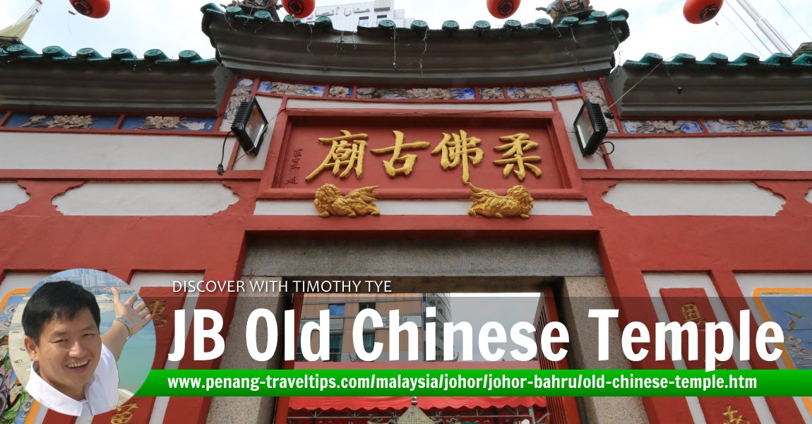 Johor Bahru Old Chinese Temple