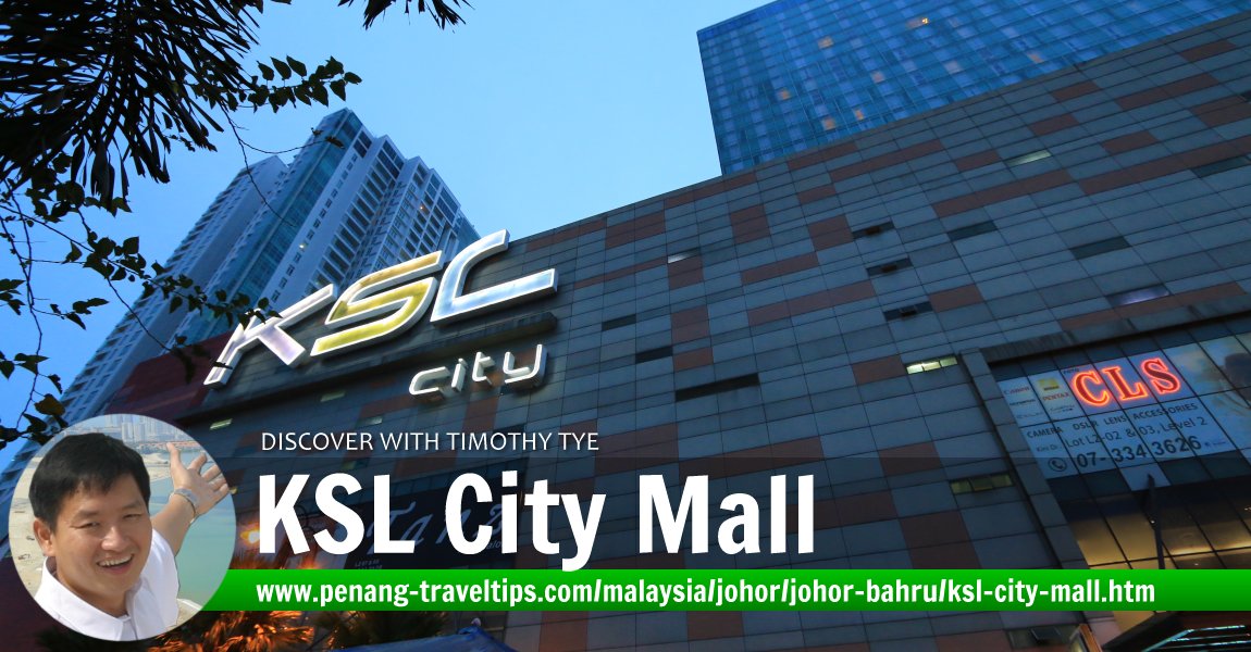 KSL City Mall, Johor Bahru