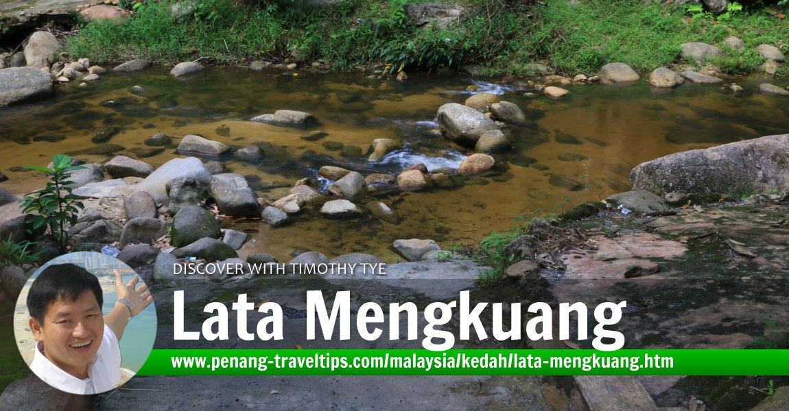 Lata Mengkuang, Kedah