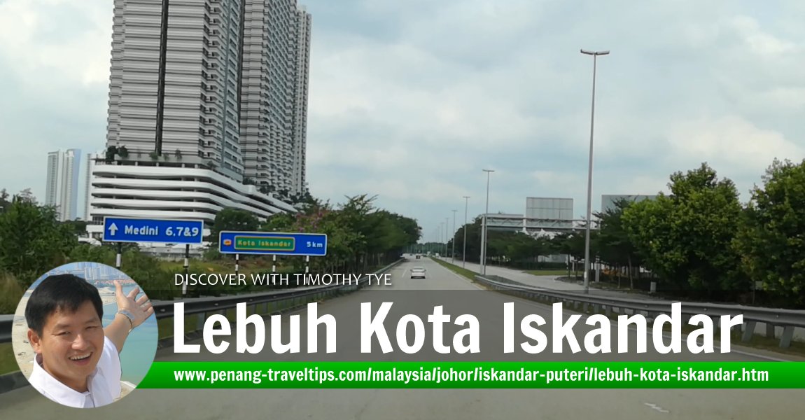 Lebuh Kota Iskandar, Johor