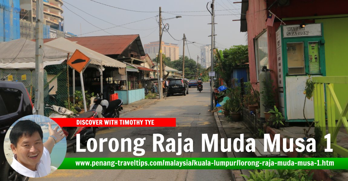 Lorong Raja Muda Musa 1, Kuala Lumpur