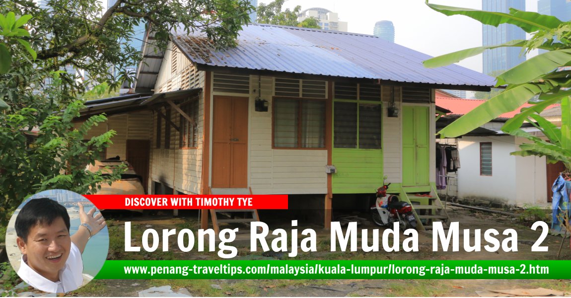 Lorong Raja Muda Musa 2, Kuala Lumpur