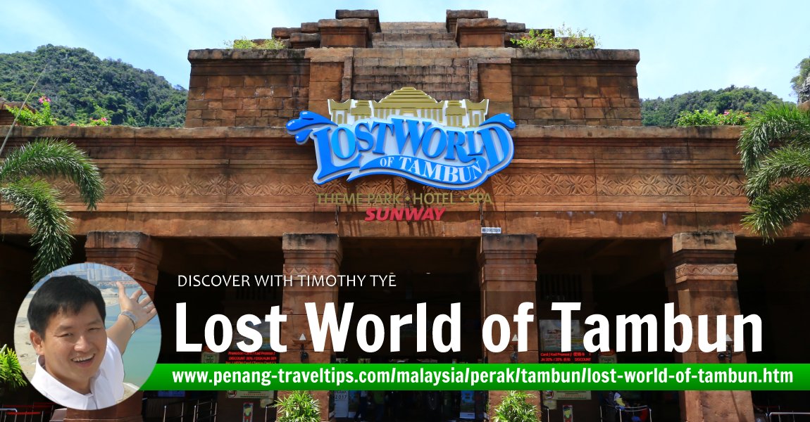 Lost World of Tambun