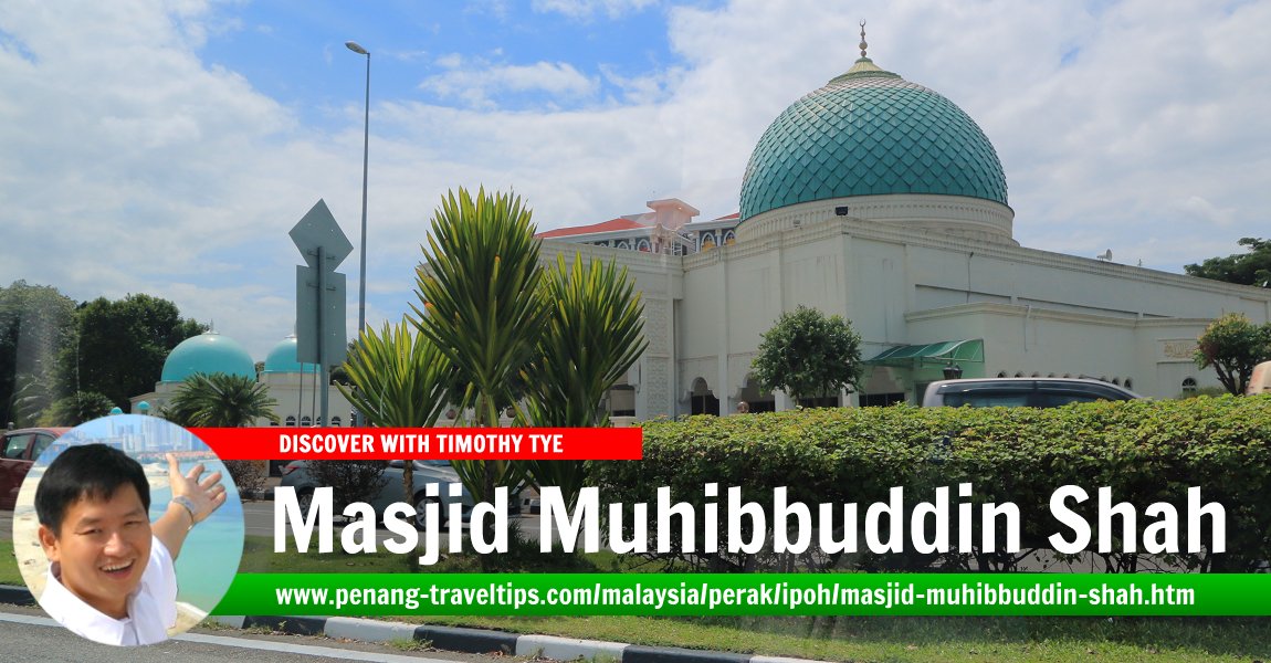 Masjid Muhibbuddin Shah, Ipoh