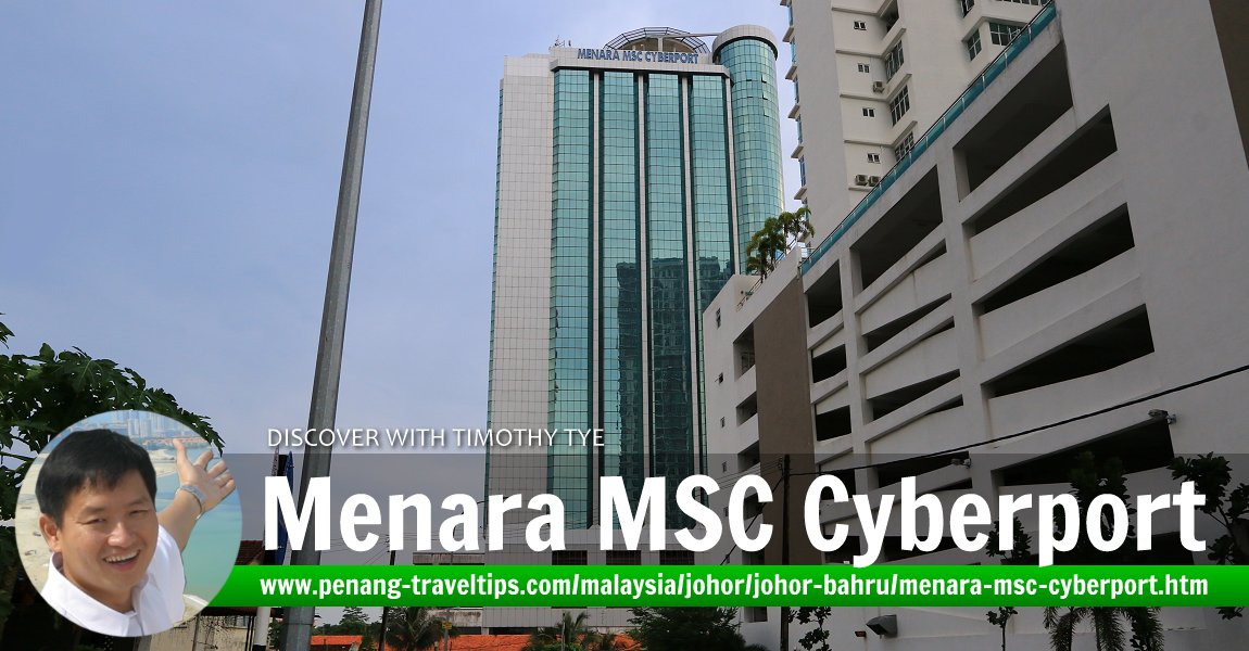Menara MSC Cyberport, Johor Bahru