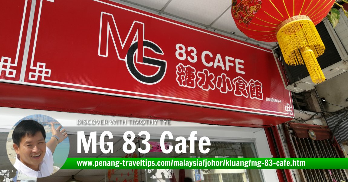 MG 83 Cafe, Kluang, Johor