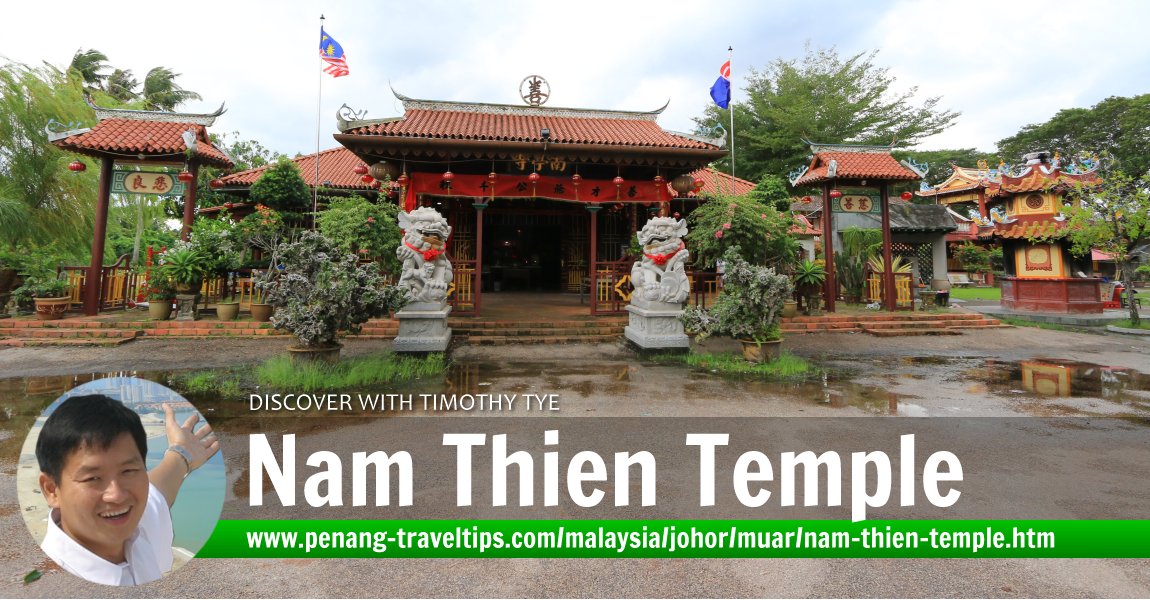 Nam Thien Temple, Parit Unas, Muar