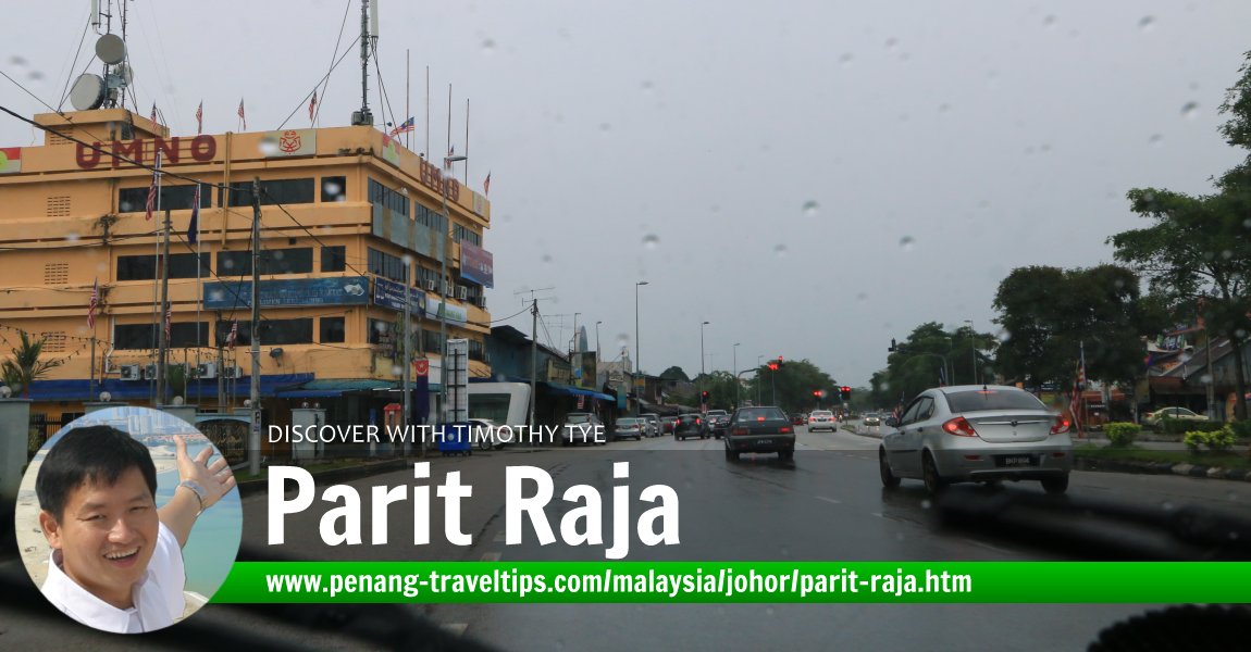 Parit Raja Travel Tips