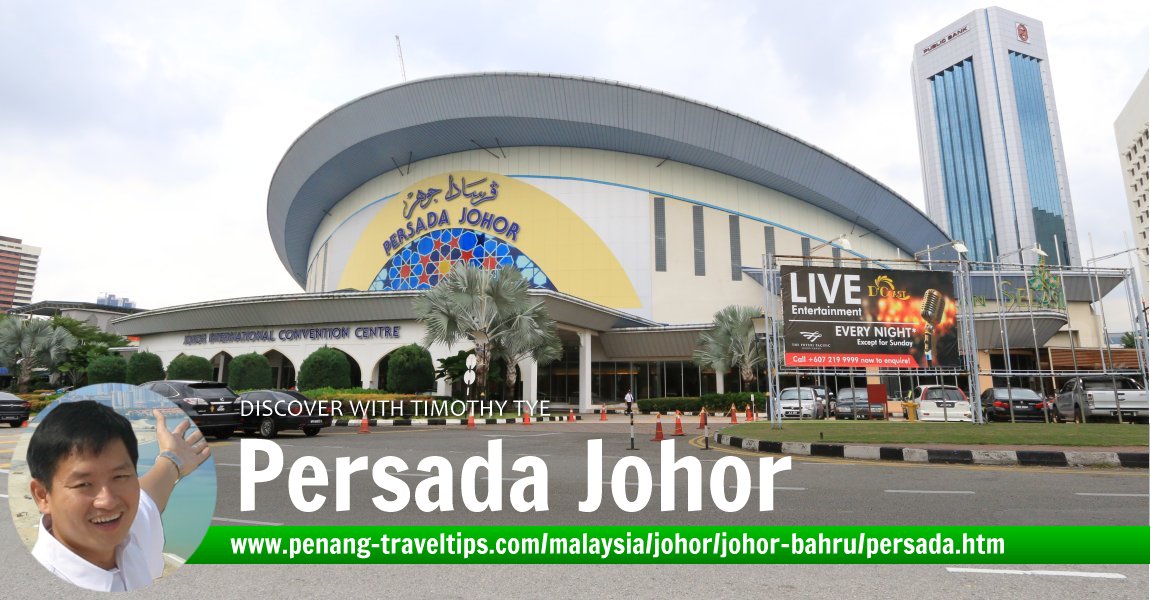 Persada Johor International Convention Centre