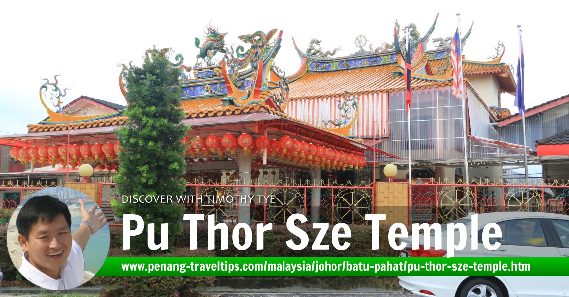 Pu Thor Sze Temple, Batu Pahat