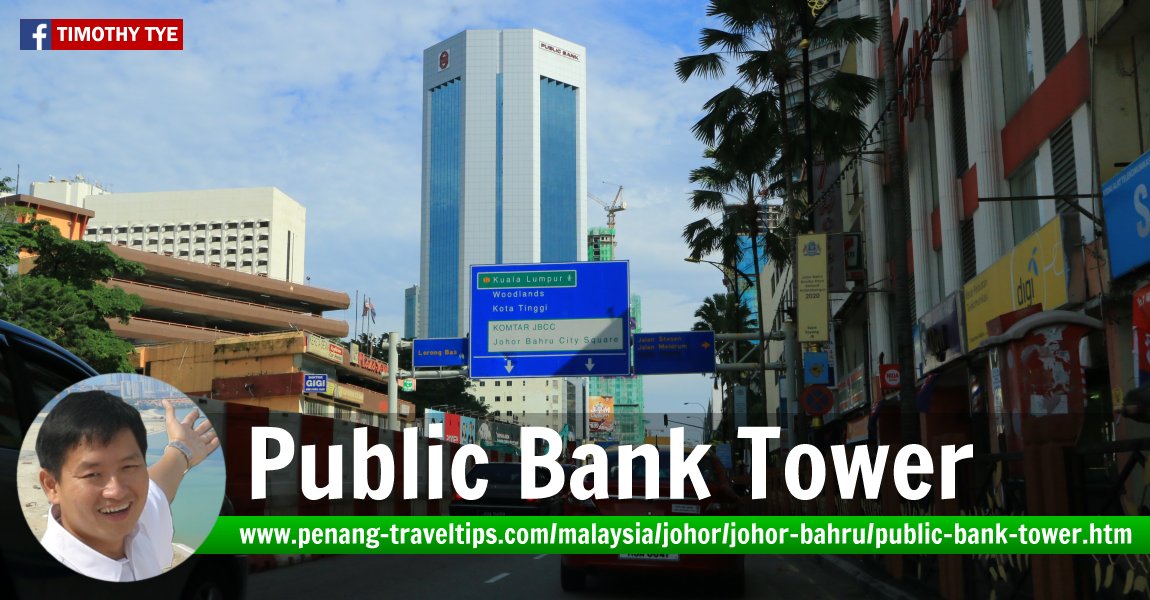 Public Bank Tower, Johor Bahru