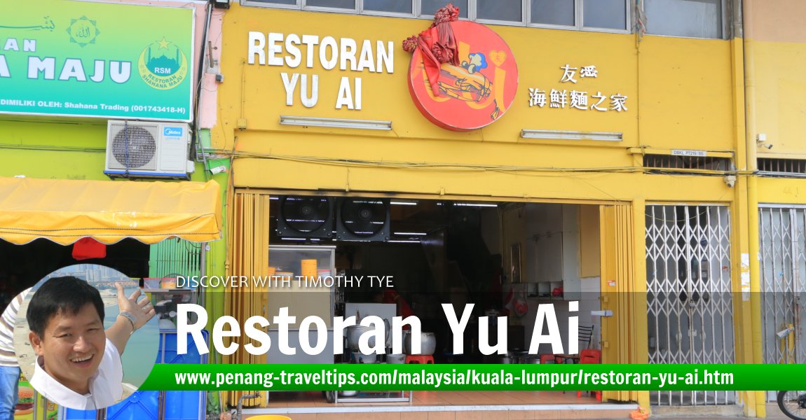 Restoran Yu Ai Seafood Noodle, Segambut, Kuala Lumpur