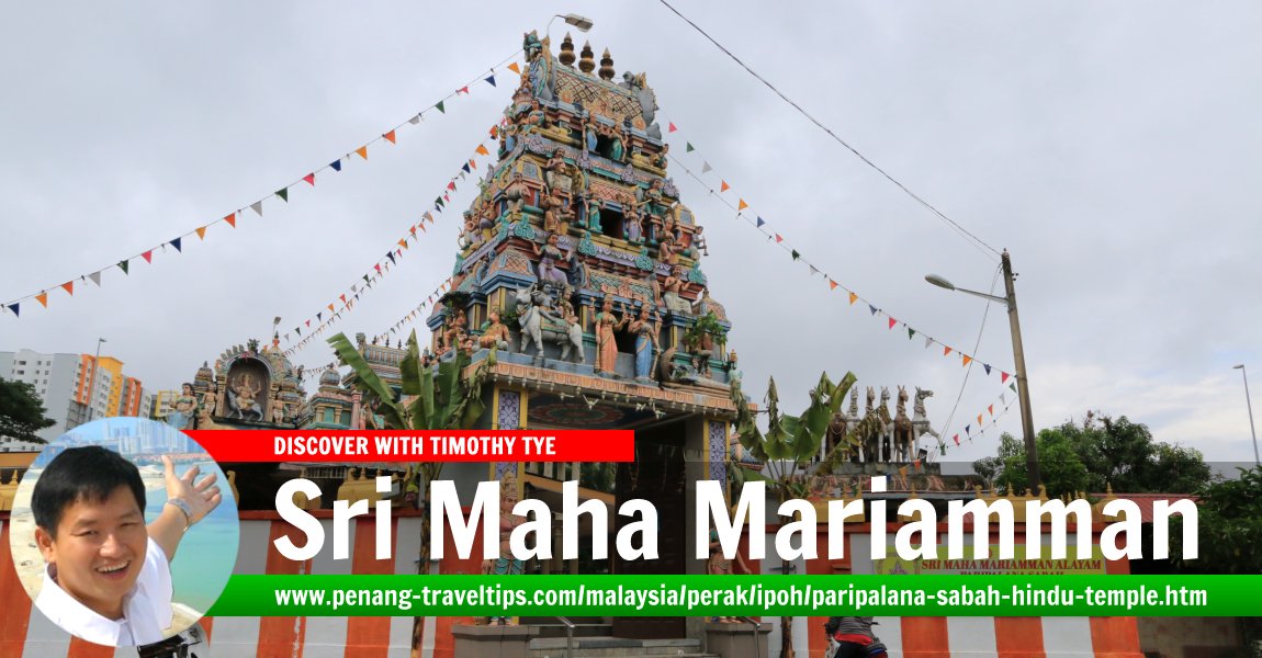 Sri Maha Mariamman Alayam Paripalana Sabah, Ipoh