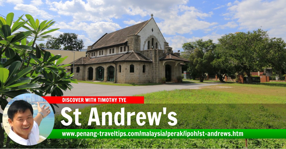 St Andrew's Presbyterian Church, Ipoh, Perak