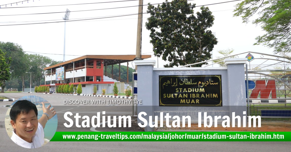 Stadium Sultan Ibrahim, Muar